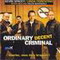 ORDINARY DECENT CRIMINAL